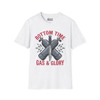 Bottom Time, Gas & Glory T-Shirt