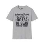 Waddling Toward The Water in 100Ibs Of Gear T-Shirt