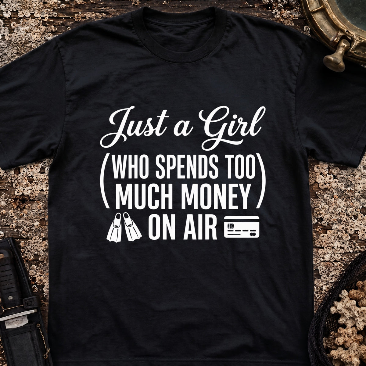 Just A Girl Who Spends Too Much Money On Air T-Shirt