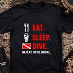 Eat. Sleep. Dive. Repeat T-Shirt