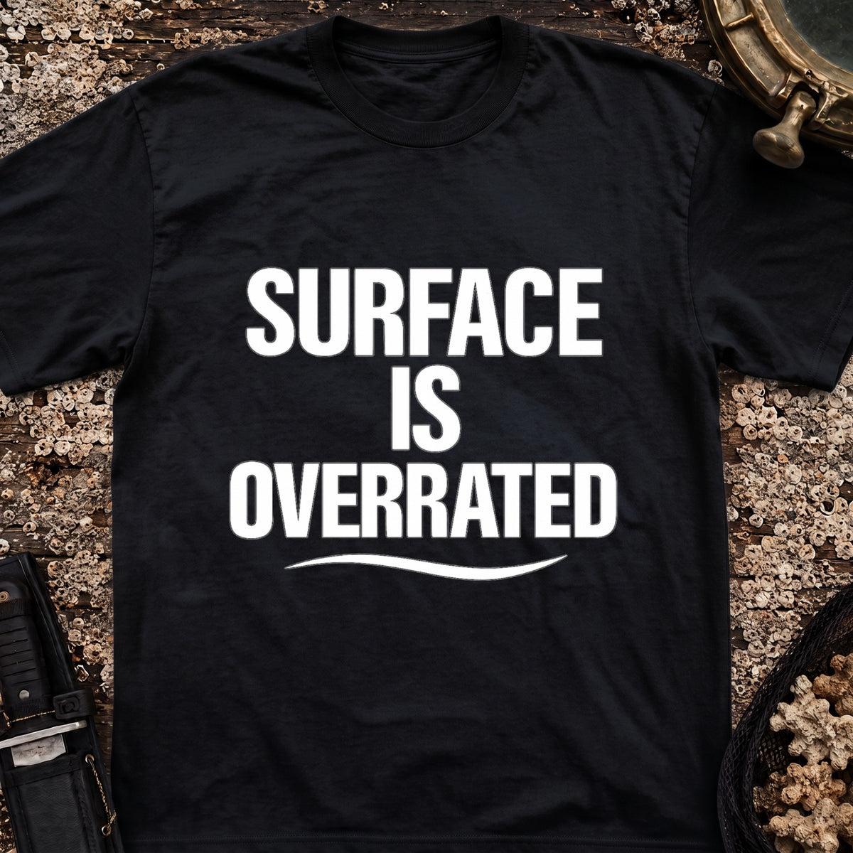 Surface Is Overrated T-Shirt