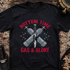 Bottom Time, Gas & Glory T-Shirt