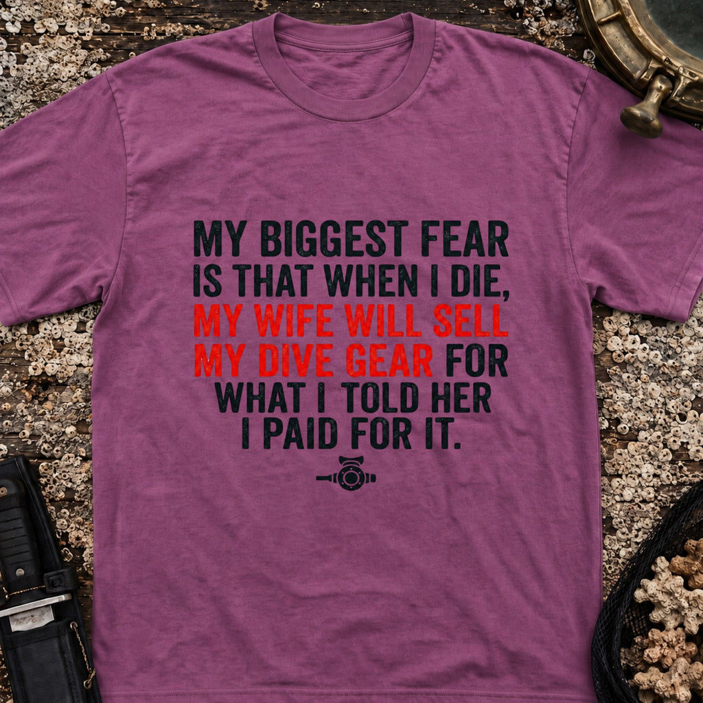 My Biggest Fear T-Shirt