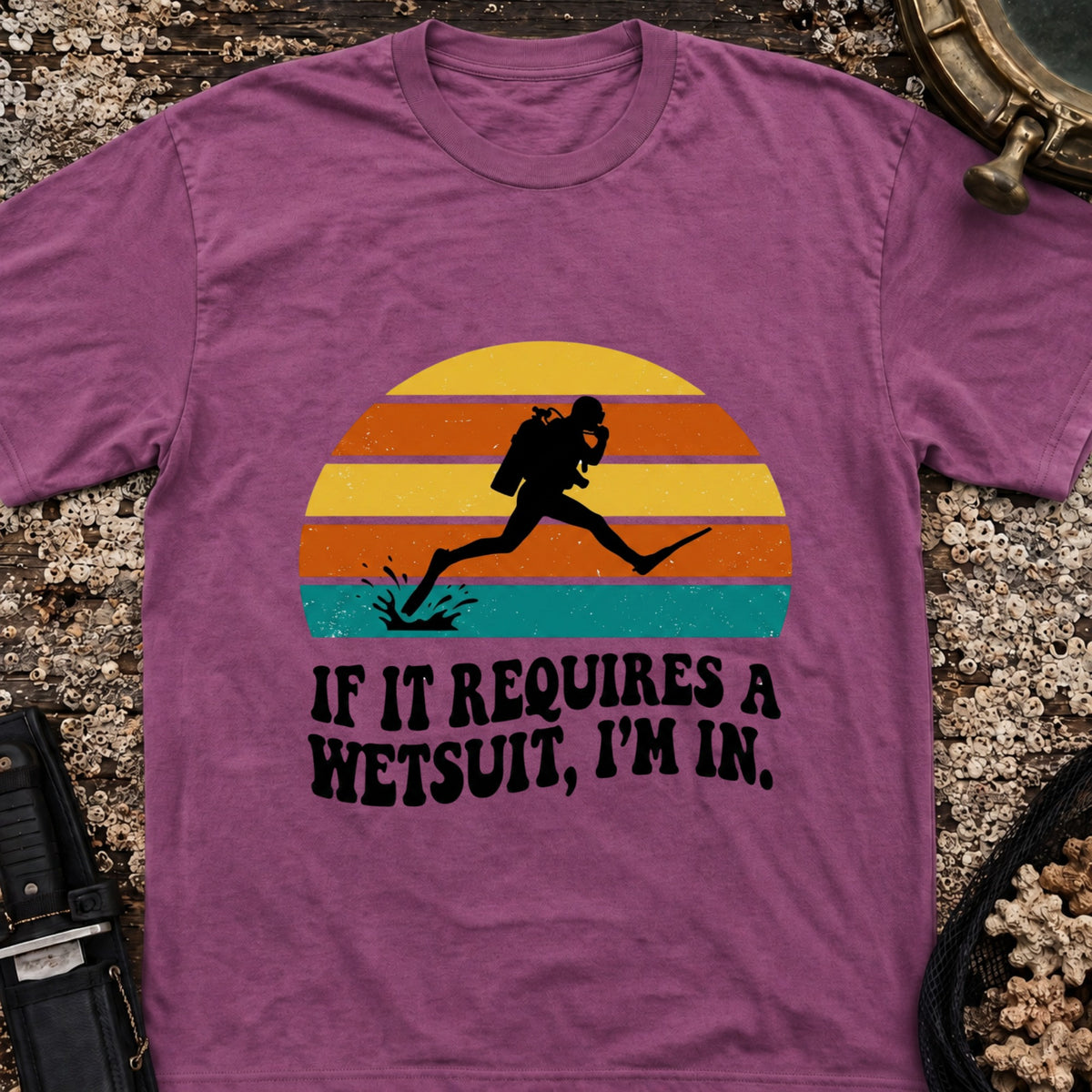 If It Requires a Wetsuit, I'm In T-Shirt