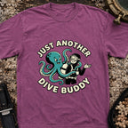 Just Another Dive Buddy T-Shirt
