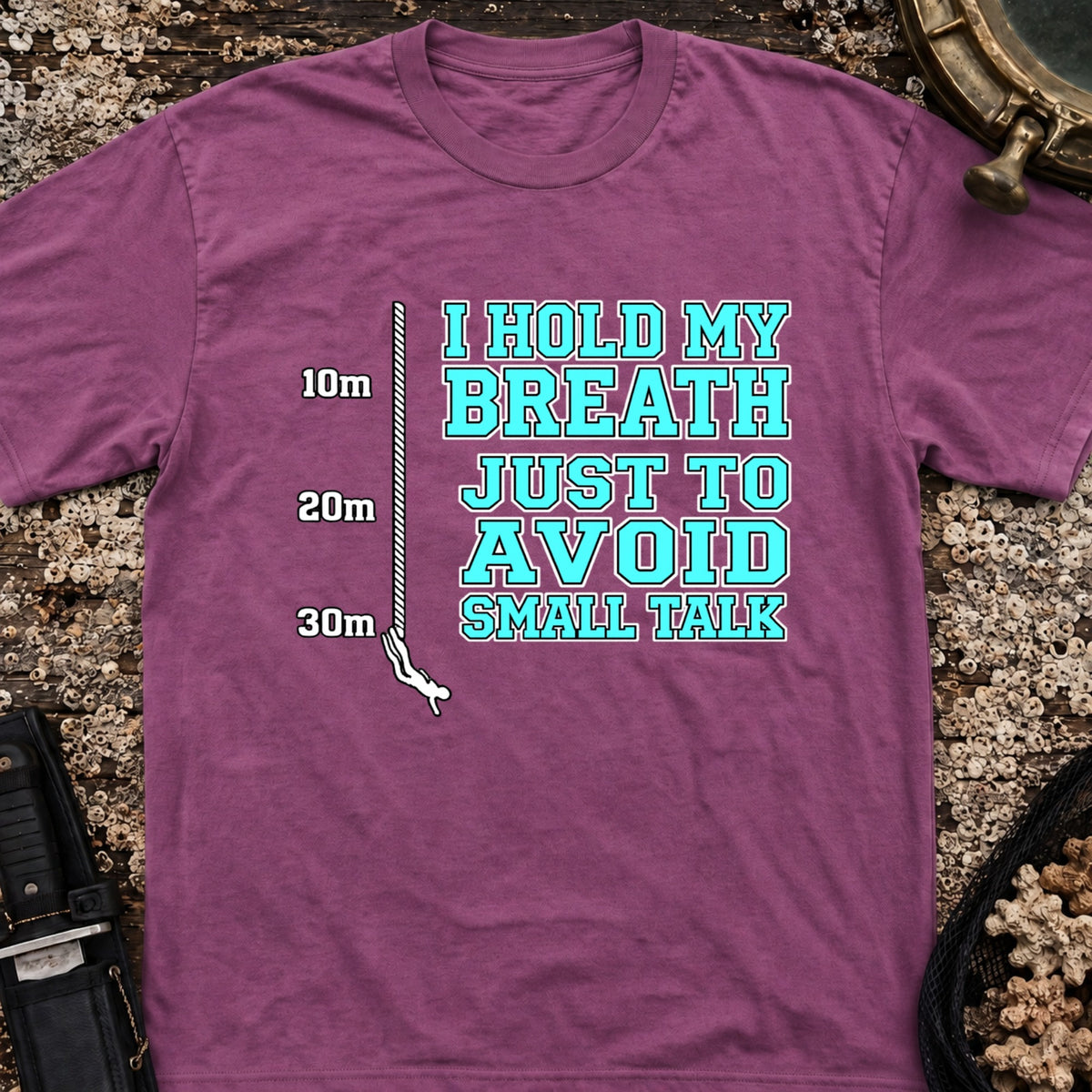 I Hold My Breath Just To Avoid Small Talk T-Shirt