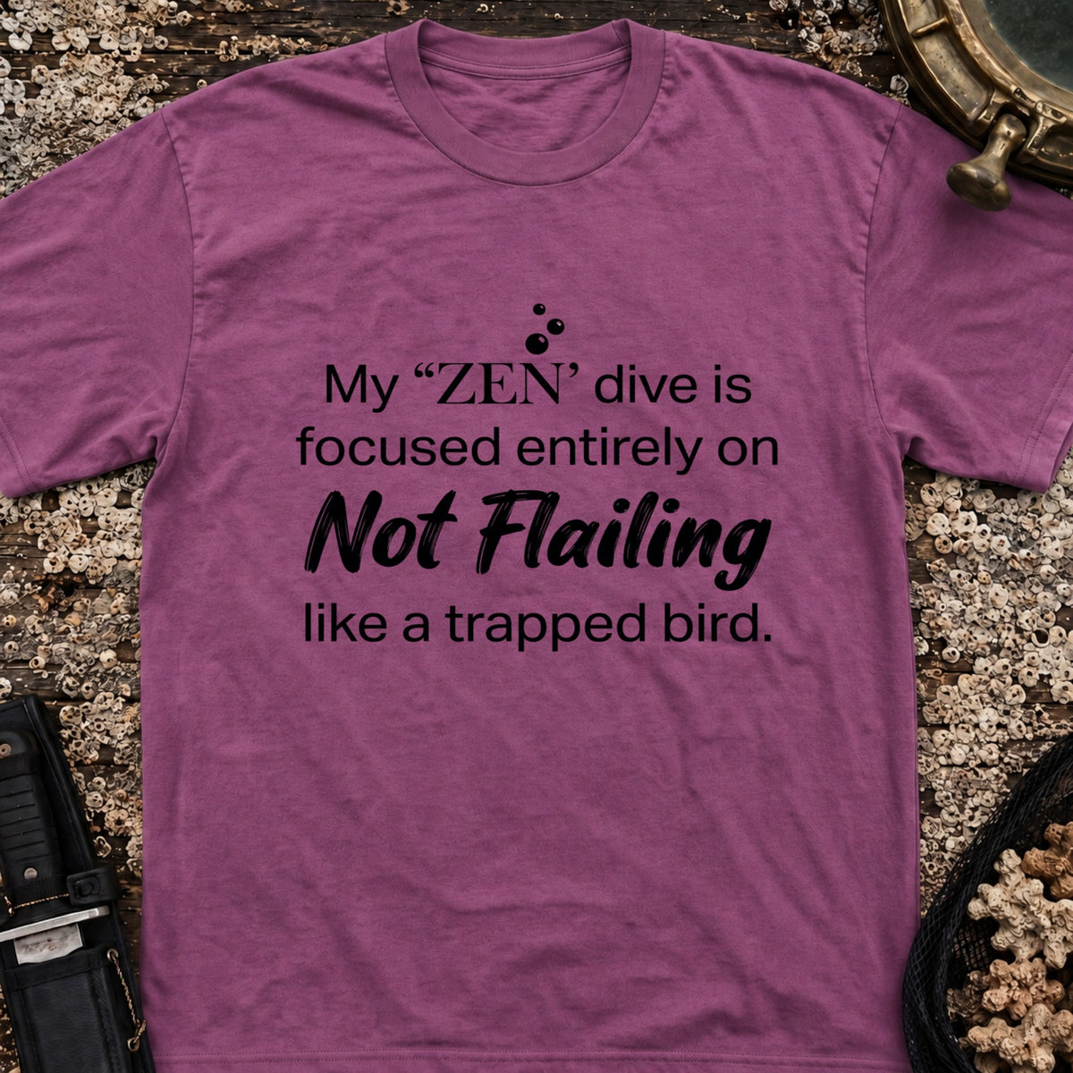My "Zen" Dive T-Shirt