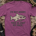 I'm Not Angry T-Shirt