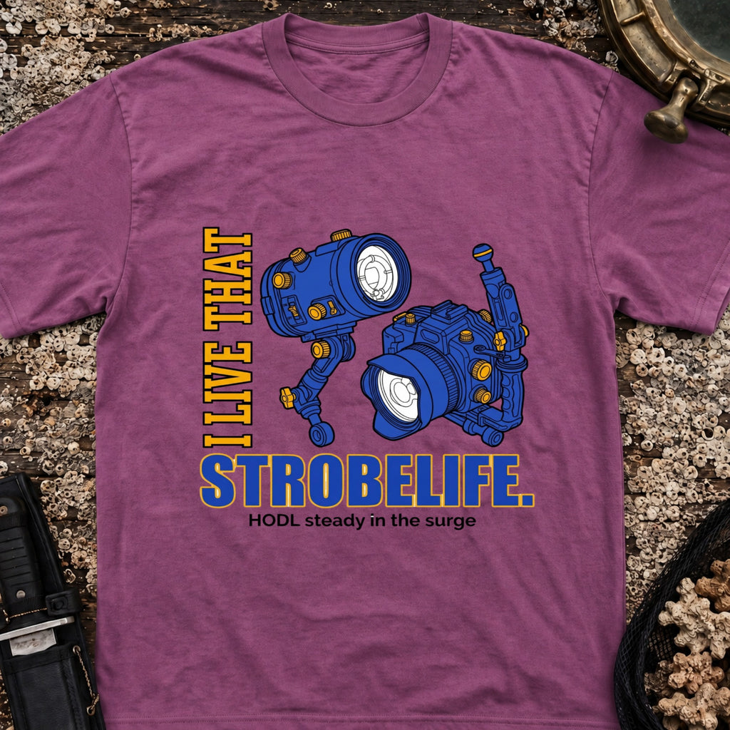 I live That Strobe Life T-Shirt