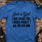 Just A Girl Who Spends Too Much Money On Air T-Shirt