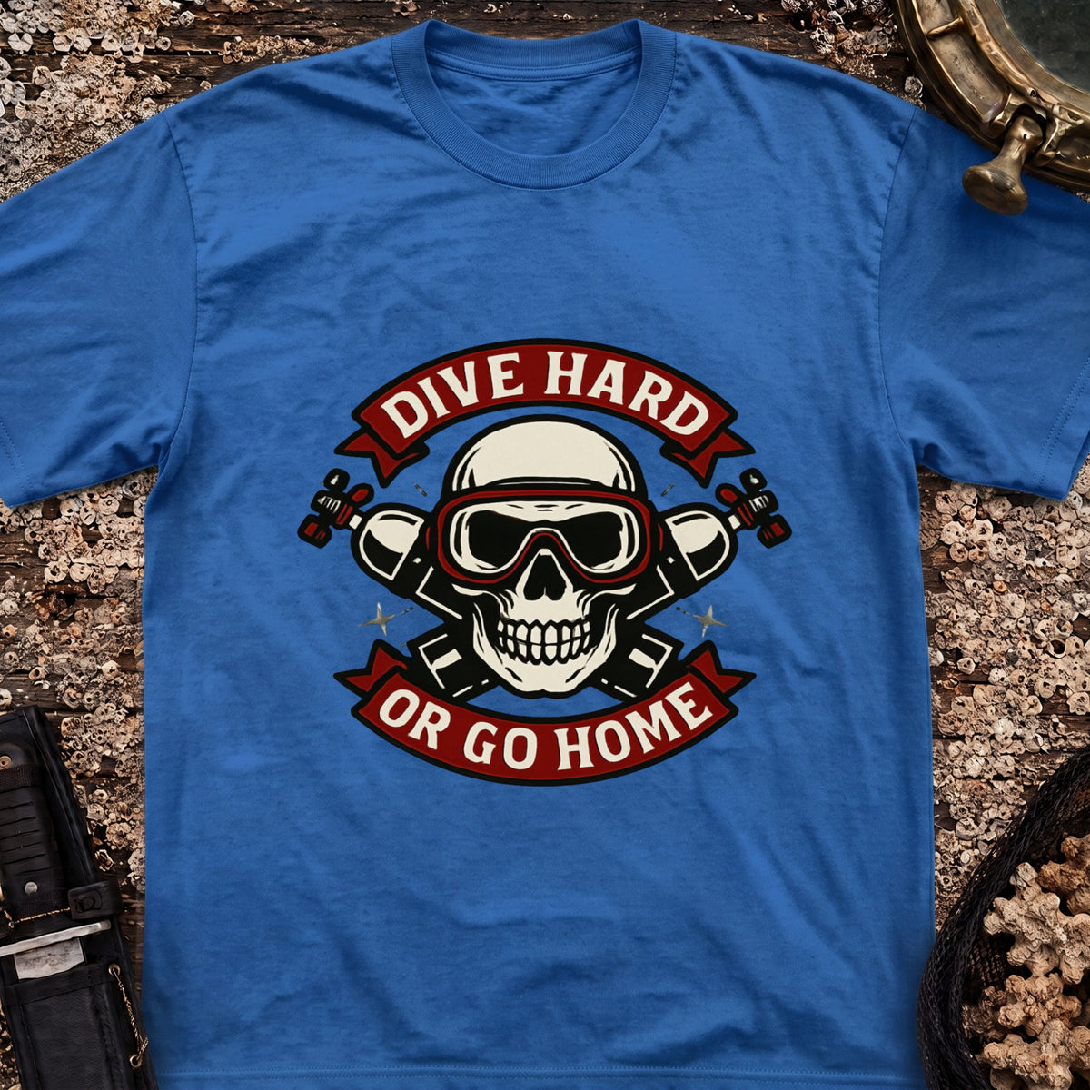 Dive Hard or Go Home T-Shirt