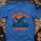 Big Splash Energy T-Shirt