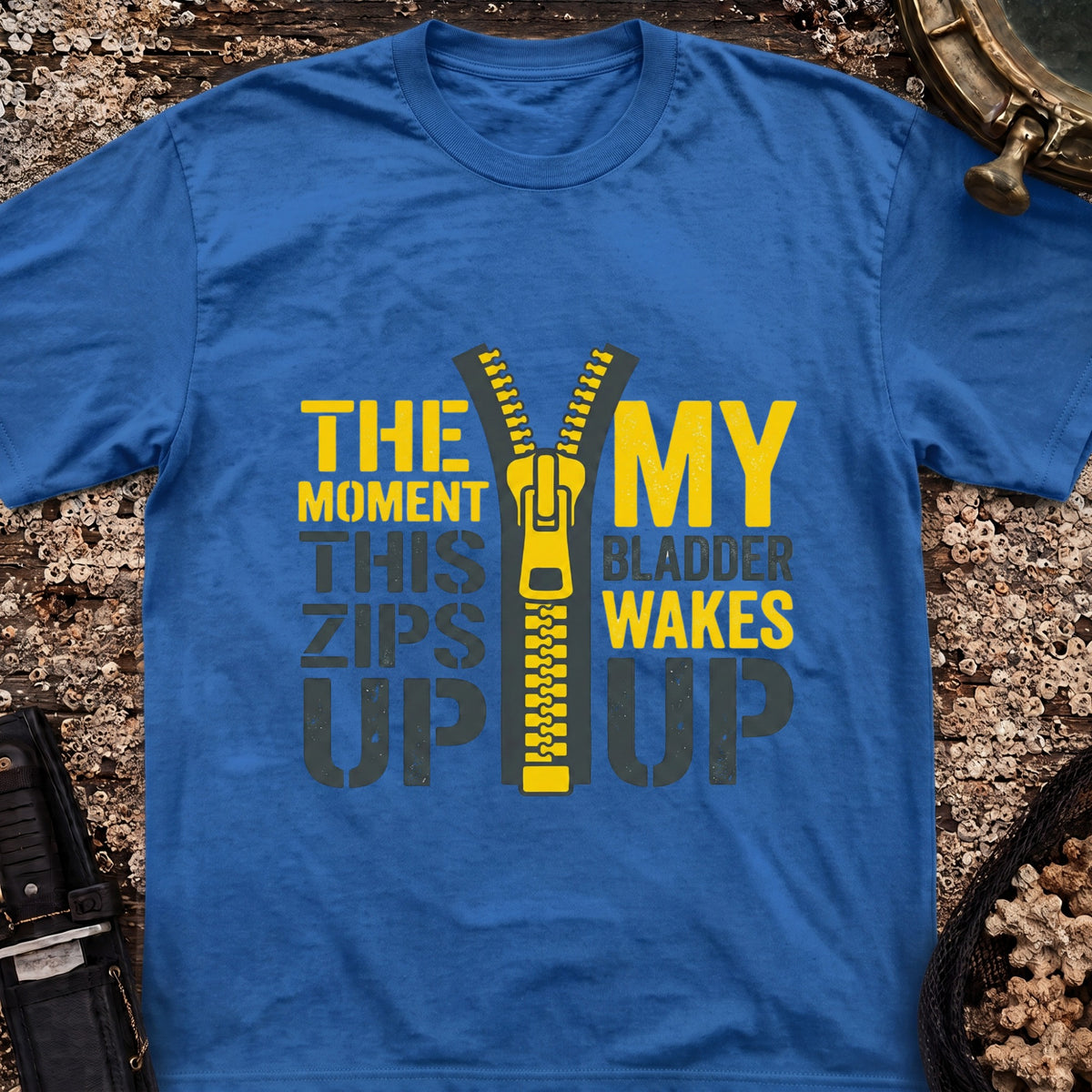 My Bladder Wakes Up T-Shirt