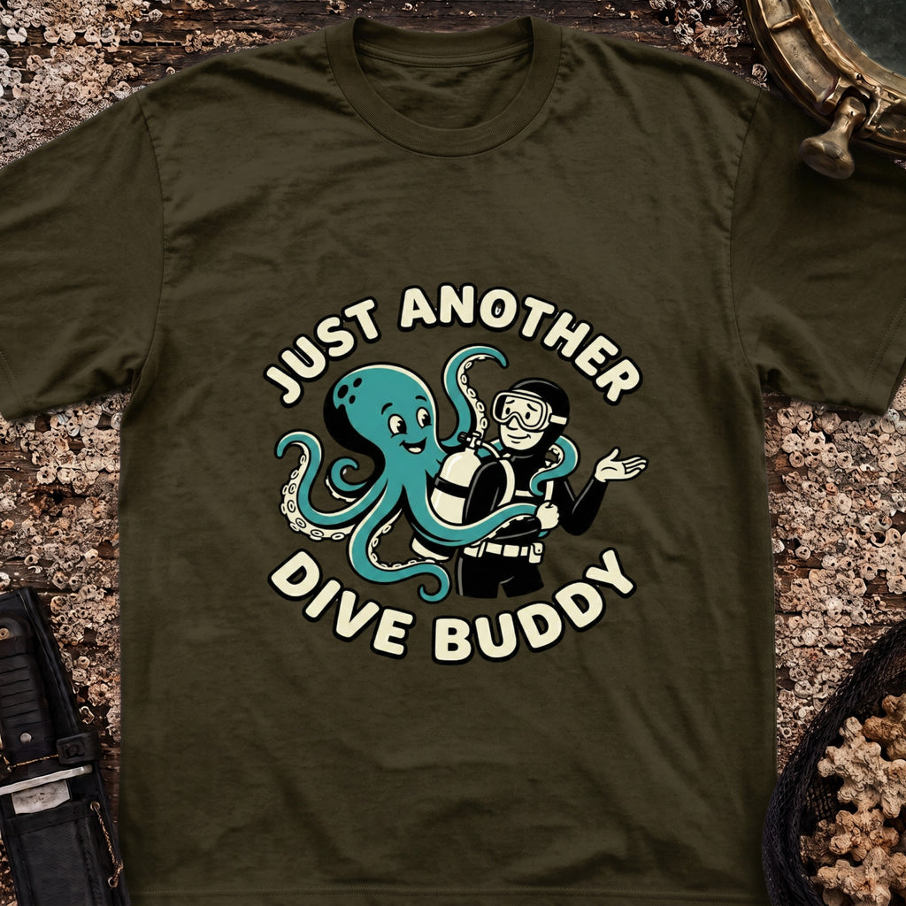 Just Another Dive Buddy T-Shirt