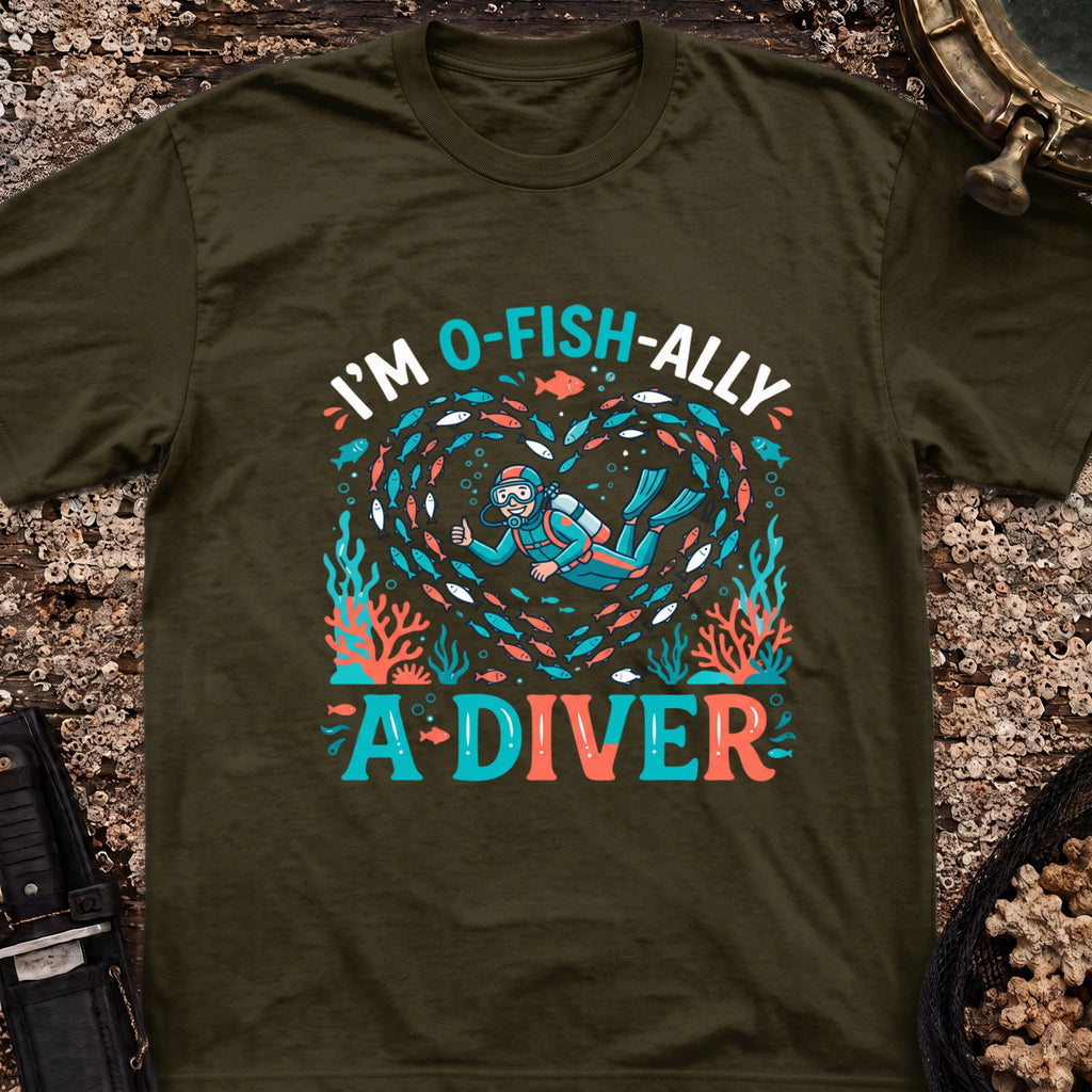 I'm O-Fish-Ally A Diver T-shirt