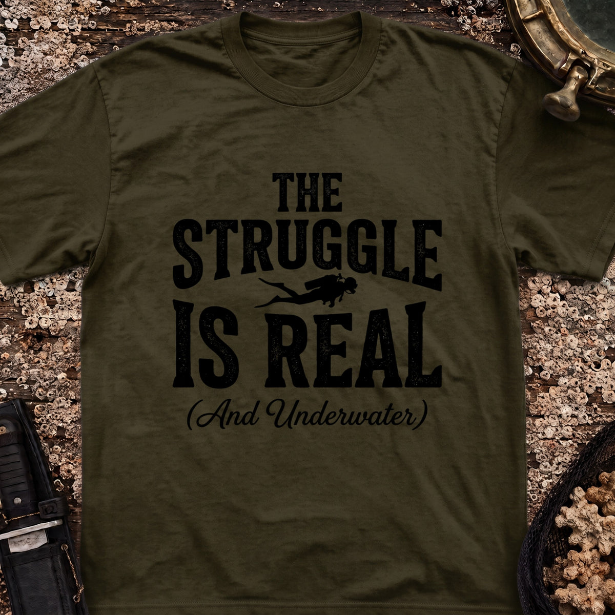 The Struggle is Real T-Shirt