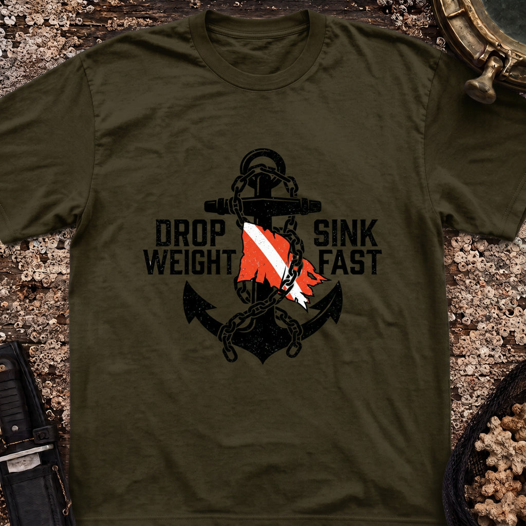 Drop Weight Sink Fast T-Shirt