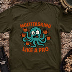 Multitasking Like a Pro T-Shirt