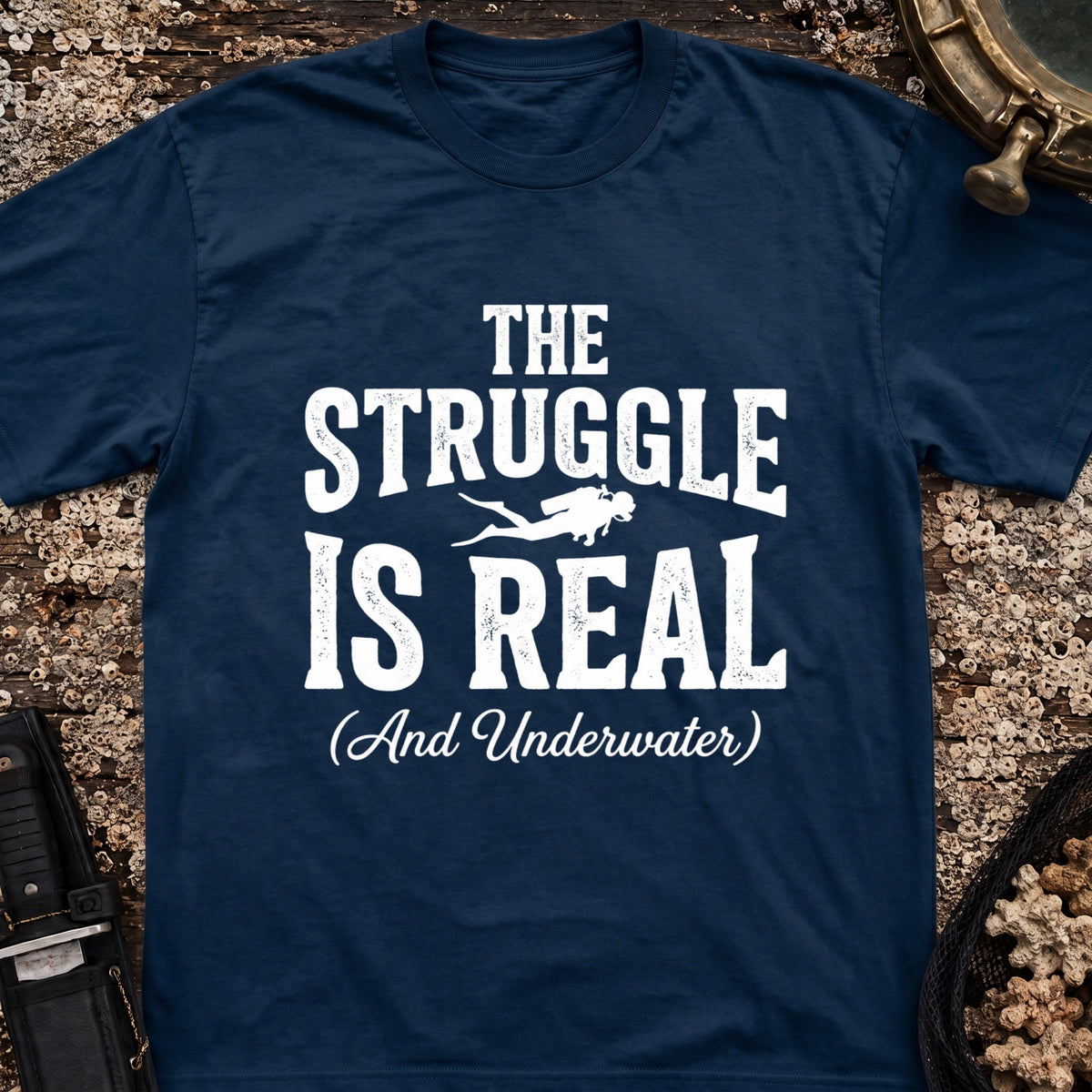 The Struggle is Real T-Shirt