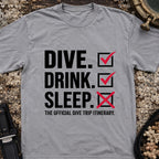 Dive Drink Sleep T-Shirt