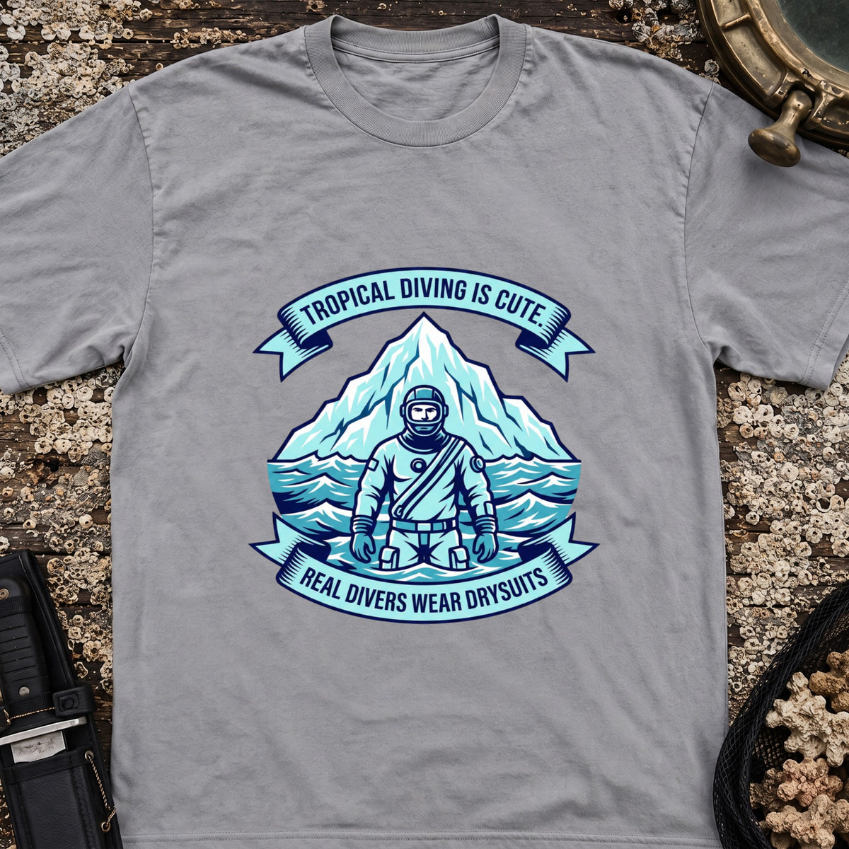Real Divers Wear Drysuits T-Shirt