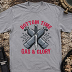 Bottom Time, Gas & Glory T-Shirt