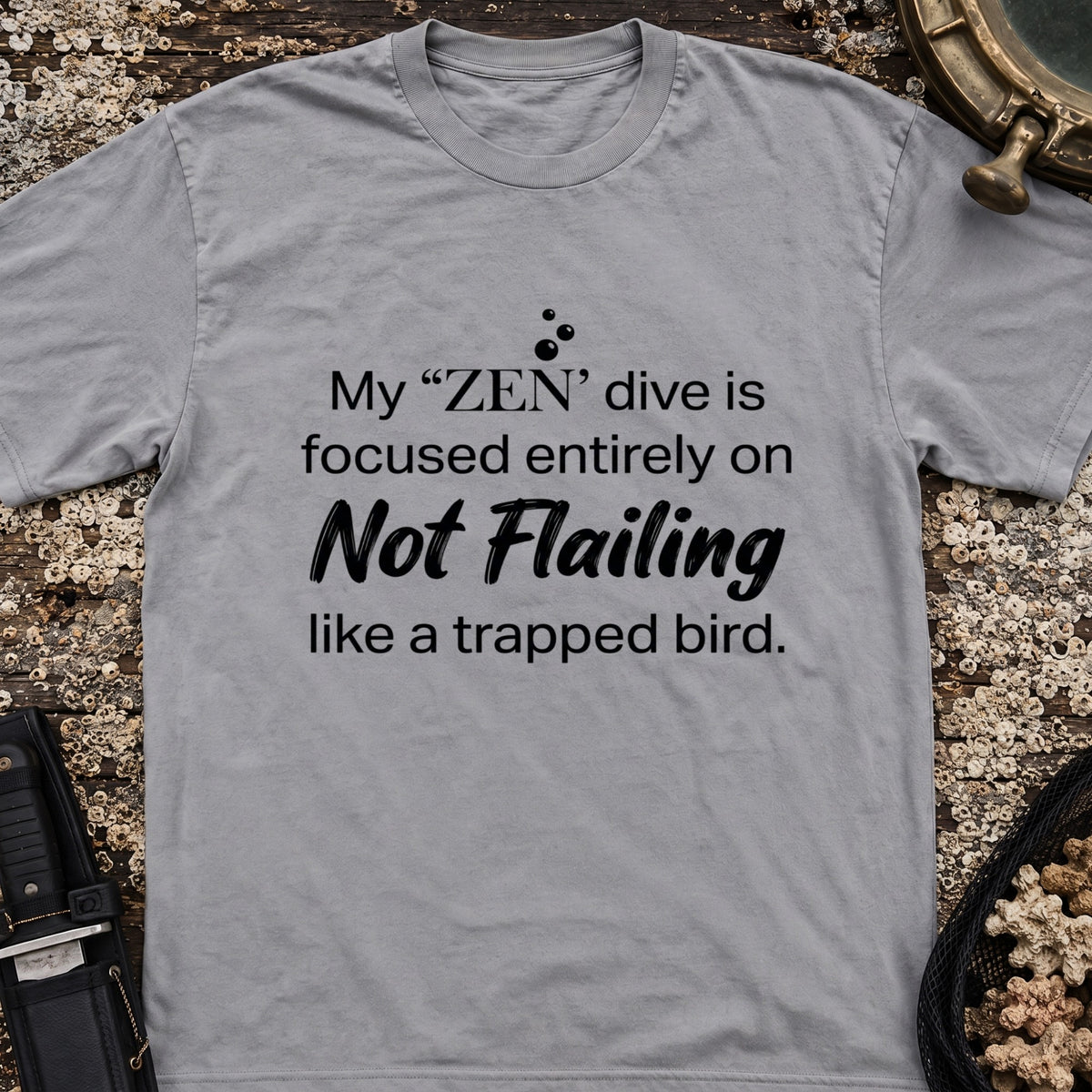 My "Zen" Dive T-Shirt