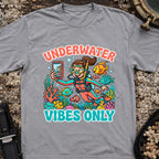 Underwater Vibes Only T-Shirt