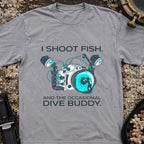 I Shoot Fish T-Shirt