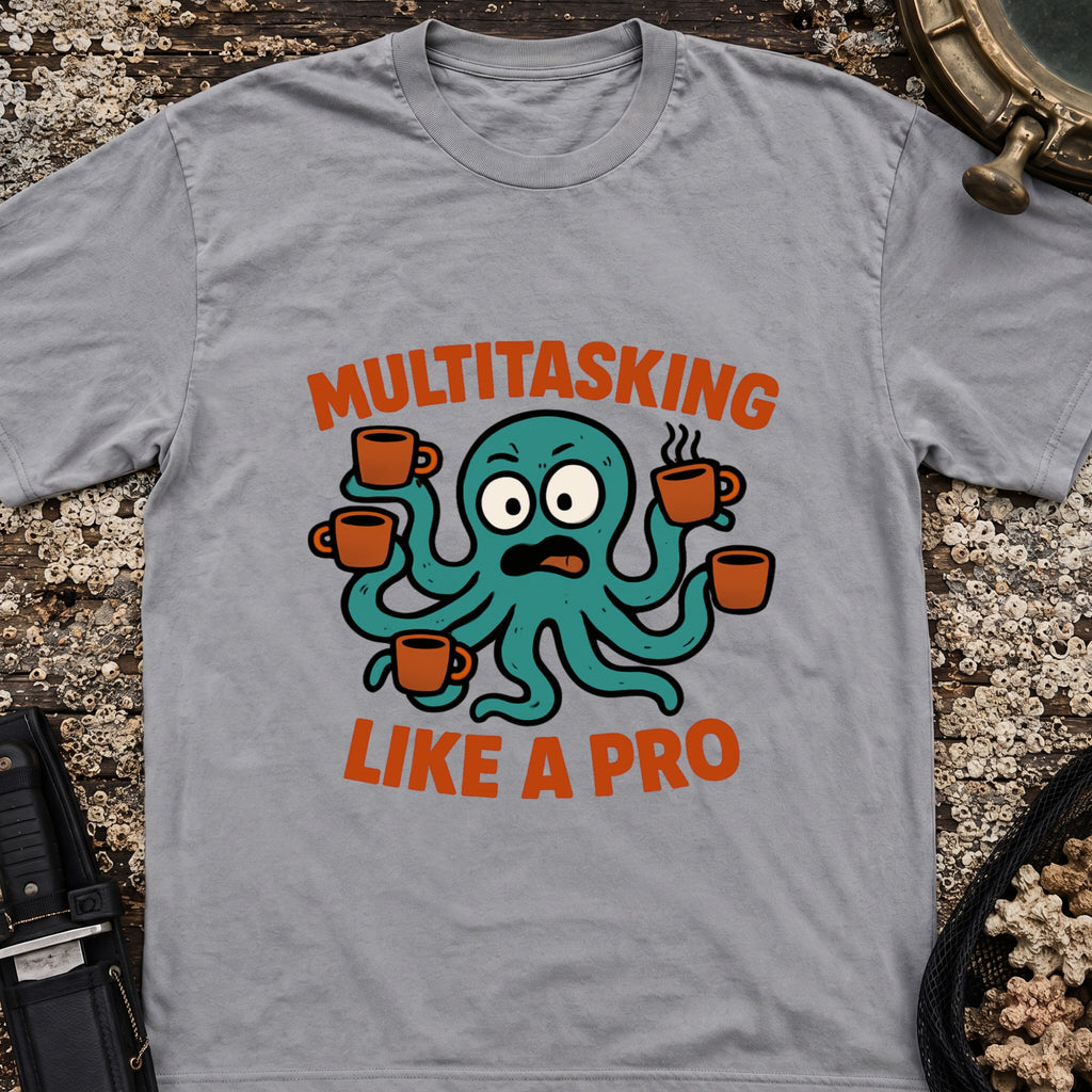 Multitasking Like a Pro T-Shirt