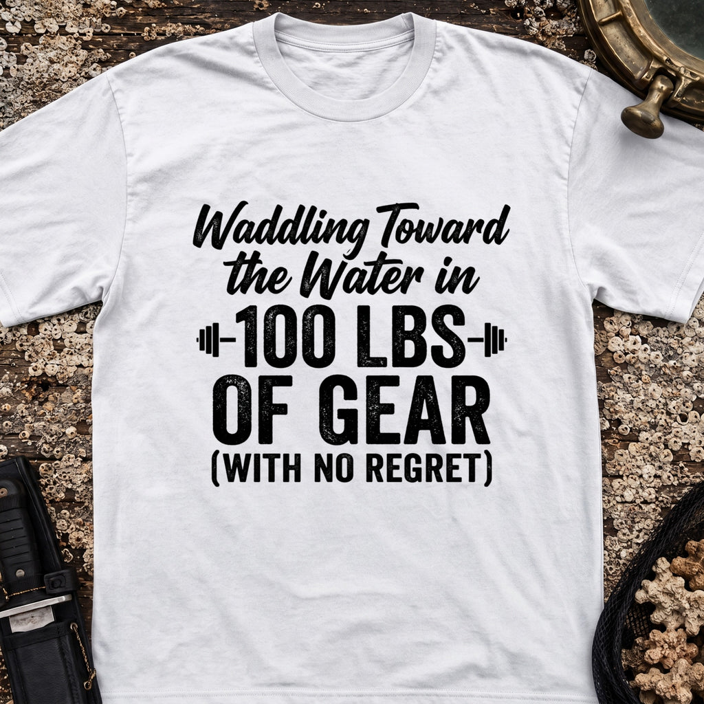 Waddling Toward The Water in 100Ibs Of Gear T-Shirt