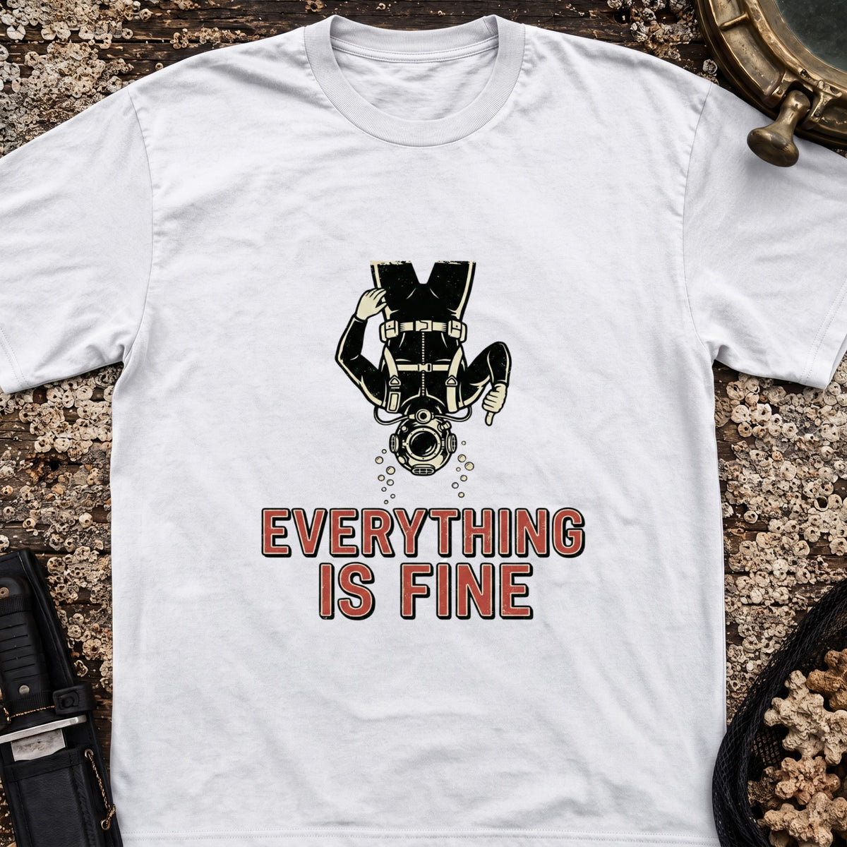 Everything Is Fine T-Shirt