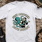 Just Another Dive Buddy T-Shirt